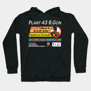 Plant 43 B Gon Hoodie